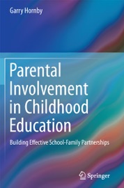 Parental Involvement in Childhood Education