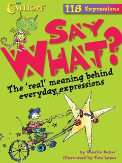 Say What? by Rosalie Baker & Tom Lopes