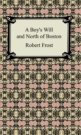 Read: A Boy's Will and North of Boston Book