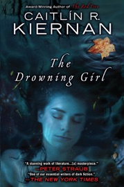 The Drowning Girl - Caitlín R. Kiernan