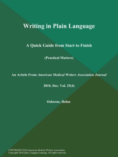 Writing in Plain Language: A Quick Guide from Start to Finish (Practical Matters) by Helen Osborne