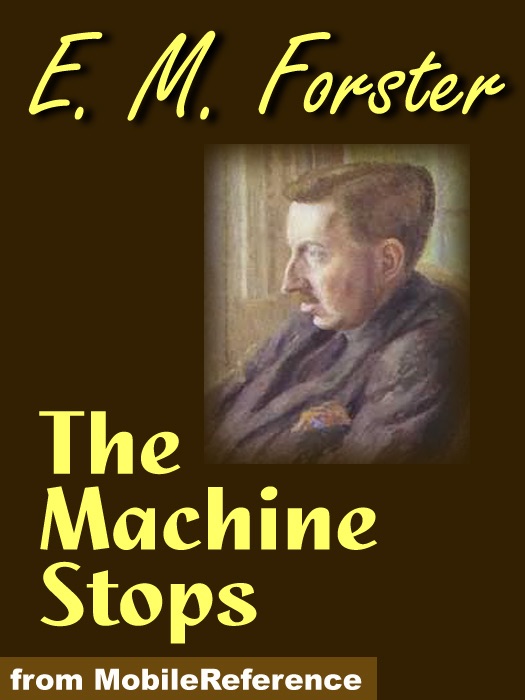 The Machine Stops