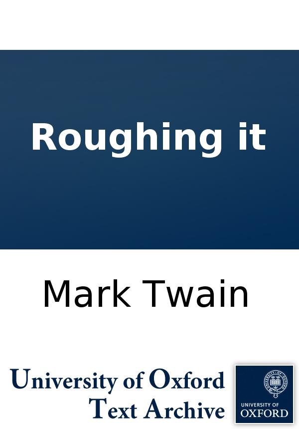 Roughing It