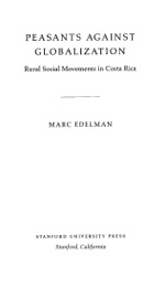 Peasants Against Globalization - Marc Edelman