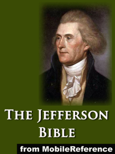 The Jefferson Bible, or The Life and Morals of Jesus of Nazareth - Thomas Jefferson Cover Art
