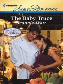 The Baby Truce - Jeannie Watt