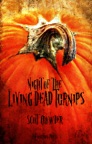 Night of the Living Dead Turnips