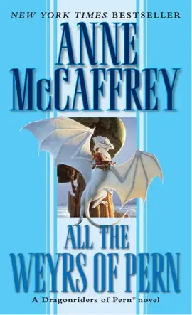 Read: All the Book Weyrs of Pern