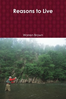 Reasons to Live by Warren Brown