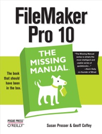 FileMaker Pro 10: The Missing Manual