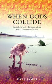 When Gods Collide - Kate James