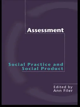 Read: Assessment: Social Practice and Book Social Product