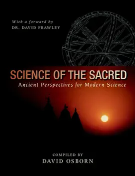 Read: Science of Book the Sacred: Ancient Perspectives for Modern Science