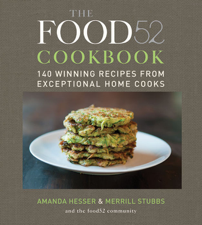 The Food52 Cookbook - Amanda Hesser &amp; Merrill Stubbs Cover Art