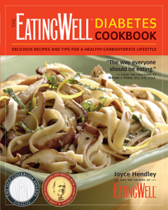 The EatingWell Diabetes Cookbook - Joyce Hendley &amp; The Editors of EatingWell Cover Art