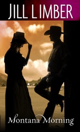 Montana Morning - Jill Limber