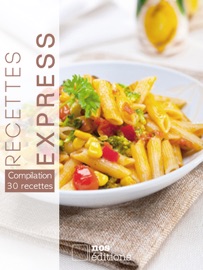 Recettes Express - Jérôme Odouard & Anne-Cécile