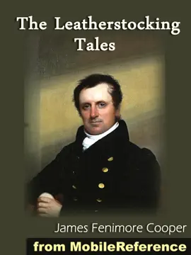 Read: The Leatherstocking Book Tales