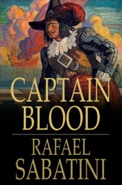 Captain Blood - Rafael Sabatini