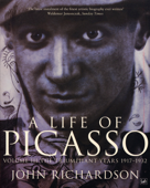 A Life of Picasso Volume III - John Richardson