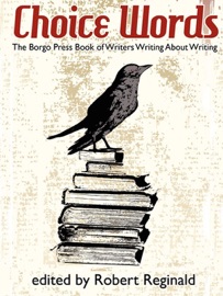 Choice Words - Robert Reginald, Ardath Mayhar, Victor J. Banis, Brian Stableford & W. C. Bamberger