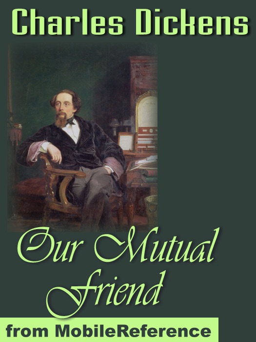 Our Mutual Friend