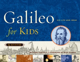 Galileo for Kids - Richard Panchyk