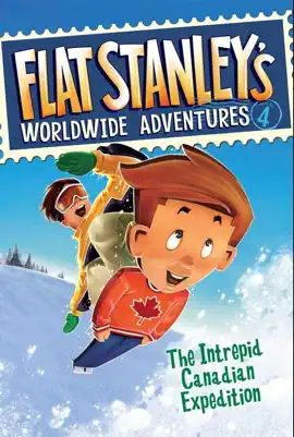 Read: Flat Stanley's Worldwide Adventures #4: The Intrepid Canadian Book Expedition