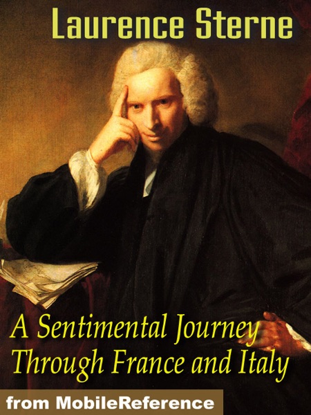The Complete Works and Life of Laurence Sterne: A sentimental journey through France and Italy and The letters of Laurence Sterne to his most intimate friends, vol. I cover