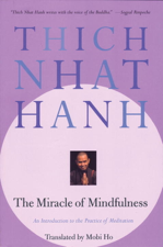 The Miracle of Mindfulness - Thích Nhất Hạnh Cover Art