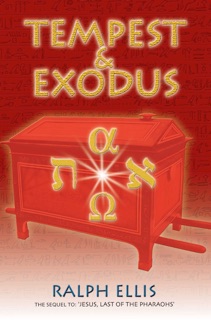 Tempest & Exodus by Ralph Ellis