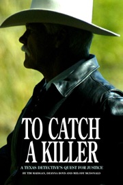 To Catch a Killer - Tim Madigan