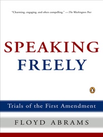 Speaking Freely - Floyd Abrams
