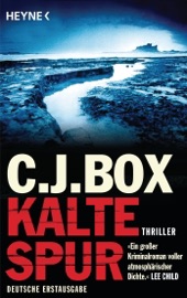 Kalte Spur - C. J. Box