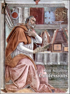 Saint Augustine Confessions by Saint Augustine & John Fabian