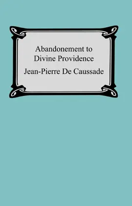 Read: Abandonment To Divine Book Providence