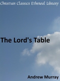 Lord's Table - Andrew Murray