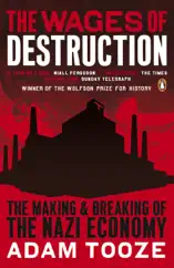 The Wages of Destruction