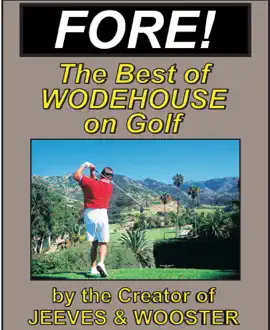 Read: FORE! Book Humorous Golf Stories by P.G. Wodehouse