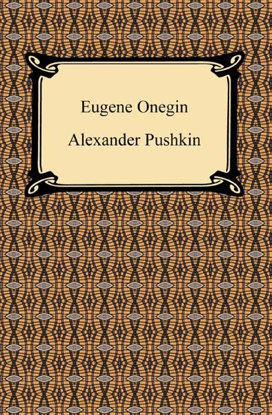 Cover of Eugene Onegin: A Novel in Verse, Vol. 1