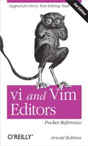 vi and Vim Editors Pocket Reference - Arnold Robbins Cover Art