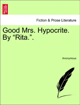 Read: Good Mrs. Hypocrite. By Book “Rita.”.