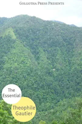 Read: The Essential Works Book of Théophile Gautier