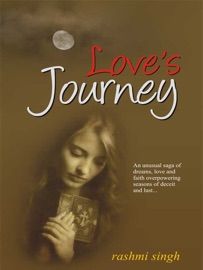 Love's Journey - Rashmi Singh