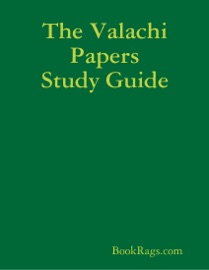 The Valachi Papers Study Guide - BookRags.com