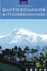 Quito, Ecuador &amp; Its Surroundings - Peter Krahenbuhl Cover Art