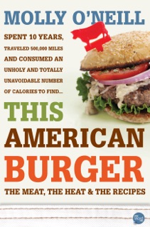 This American Burger by Molly O'Neill