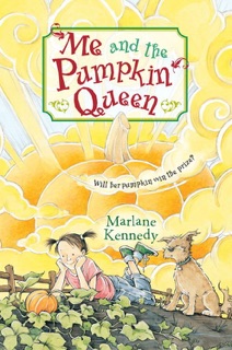 Me and the Pumpkin Queen by Marlane Kennedy