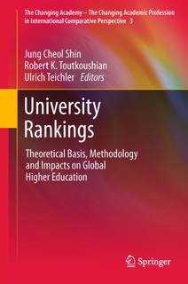 University Rankings by Jung Cheol Shin, Robert K. Toutkoushian & Ulrich Teichler