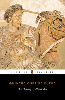 The History of Alexander by Quintus Curtius Rufus & John Yardley